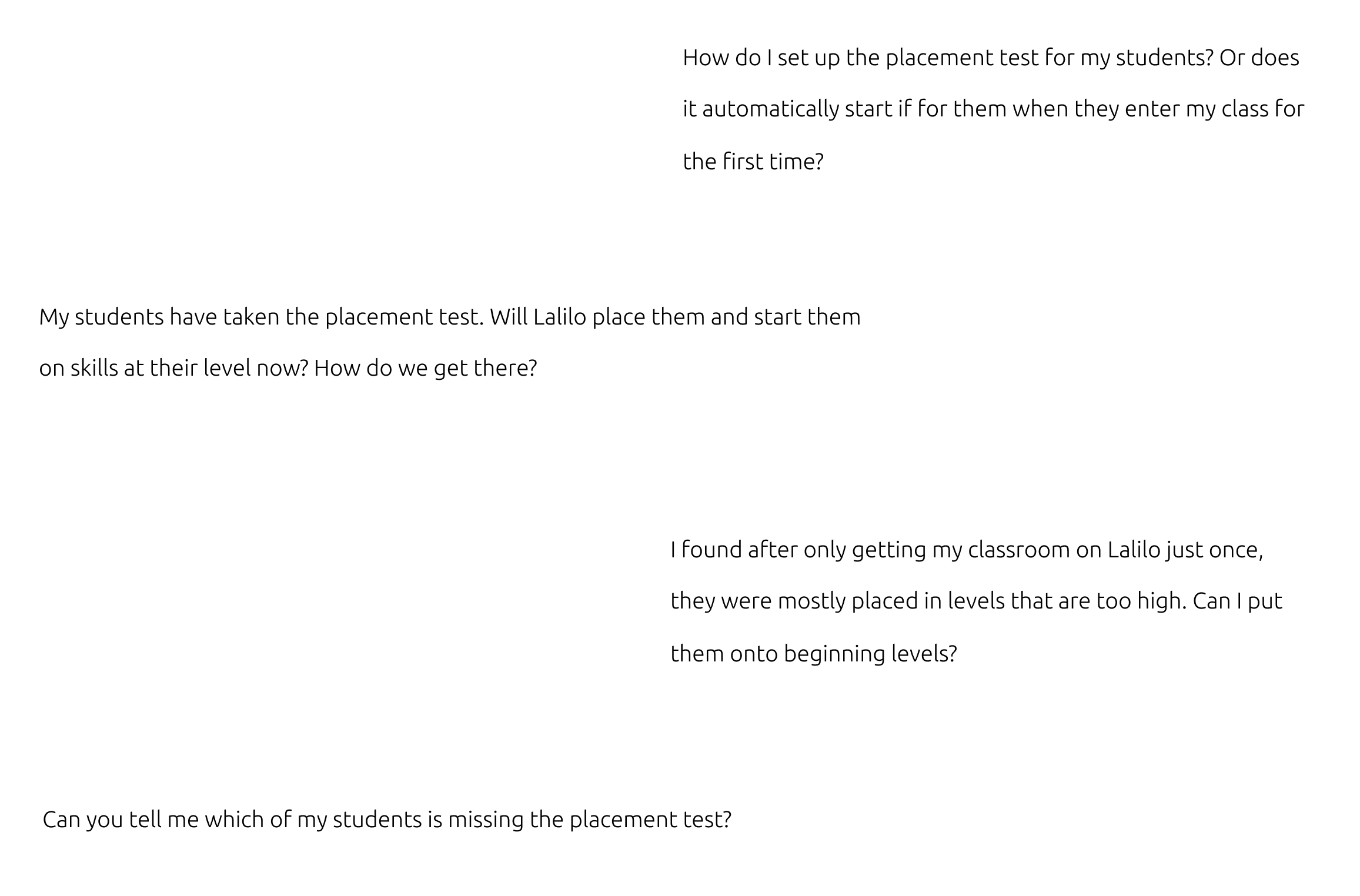 Four teacher messages: how to set up the test, whether students will start at their level, students placed too high, and which students are missing the test